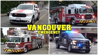 [SPECIAL] *17 Min* - Vancouver Fire \u0026 Rescue, Police \u0026 BCAS [XXL] Response Compilation!