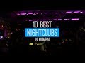 10 Best Nightclubs in Mumbai