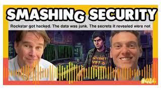 Rockstar got hacked. The data was junk. The secrets it revealed were not | Smashing Security podcast