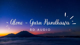 ALONE - Guru Randhawa | 8D AUDIO | 8D Records Official