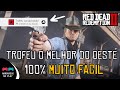 Troféu o melhor do oeste MUITO FÁCIL Red Dead Redemption 2