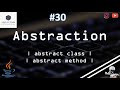 30 | Abstraction in JAVA | Abstract Class | Abstract Methods