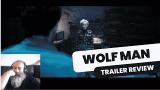 Wolf Man (2025) Trailer Reaction