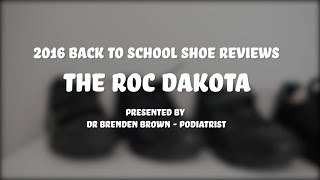 Dakota by Roc reviewed by Dr Brenden Brown Podiatrist