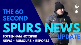 THE 60 SECOND SPURS NEWS UPDATE: Conte is BACK! Richarlison "I Will Get Back to My Best", Sarr, Kane