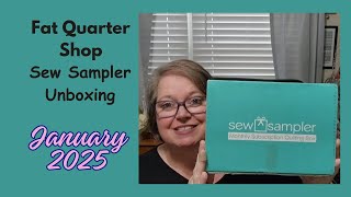 **SPOILER ALERT**FAT QUARTER SHOP UNBOXING JANUARY 2025