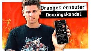 OrangeMoranges erneuter Doxxing-Skandal