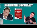 John McAfee Conspiracy Theory PSYCHIC READING