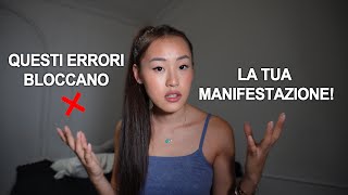 Come manifestare.. perchè la legge dell'attrazione non sta funzionando?