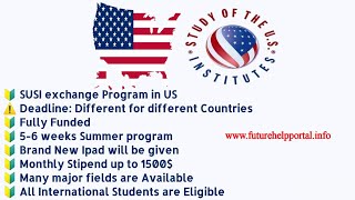 Completely Funded SUSI 2022 Summer Program | 2022 SUSI USA Scholarship