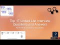 Linked List Interview Questions and Answers  | Top Best 17 Q&A linked list Coding Interview Tips