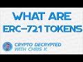 What are ERC-721 tokens?