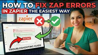 How to Fix Zap Errors in Zapier