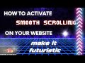 How to enable smooth scrolling on your website | Make your website smooth | WordPress Plugin