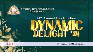 🔴🅛🅘🅥🅔 | Annual Day 2024 | St.Stella's Matriculation Higher Secondary school | Anjugramam