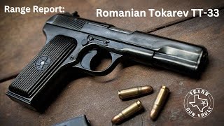 Range Report: Romanian Tokarev TT-33 Pistol