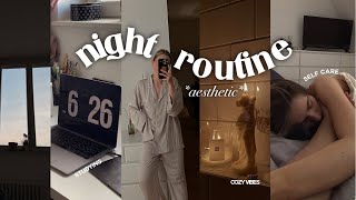 MY NIGHT TIME ROUTINE: productive, chill & *aesthetic*
