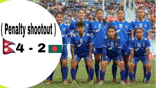 NEP 4 -  2 BAN ) ] PENALTY SHOT OUT NEPAL VS BANGLADESH  FIFAINTERNATION WOMEN'S FOOTBALL MATC 2023