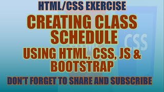 Creating Class Schedule using HTML, CSS, JS & Bootstrap | Exercise | Filipino|Tagalog | Web Design