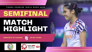 Gregoria Mariska Tunjung vs An Se Young | YONEX SUNRISE INDIA OPEN 2025 | SF