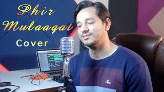 Phir Mulaaqat | Cheat India | Jubin Nautiyal | Cover By Raga
