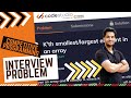 K'th Smallest / Largest Element in an Array | CODING NINJA'S | INTERVIEW PROBLEM | BRIAN THOMAS