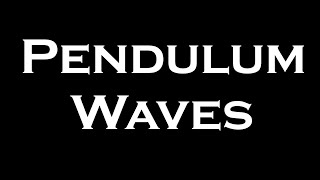 Pendulum Waves: STEM education project for kids / pupils / adults / teachers