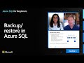 Backup/restore in Azure SQL | Azure SQL for beginners (Ep. 46)