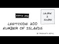 LeetCode 200   Number of Islands | Leetcode Solutions | Java
