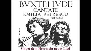 Dietrich Buxtehude, Kantate Singet den Herrn, Emilia Petrescu Sopran, 1968