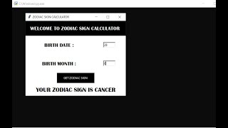 Zodiac Sign Calculator In Python With Source Code | Source Code & Projects