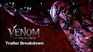 Venom VS Carnage And Toxin? | Venom: Let there Be Carnage Trailer Breakdown.