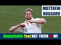 MATTHEW HOGGARD | Remarkable HAT-TRICK at Barbados | ENGLAND tour of WEST INDIES