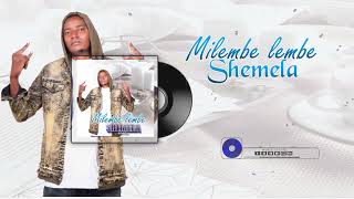 Milembe Lembe -  Shemela