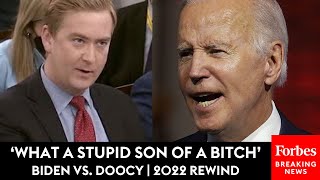 'What A Stupid Son Of A Bitch': Top Biden And Doocy Clashes | 2022 Rewind