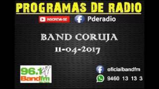 Band Coruja com Diguinho Coruja 11-04-2017