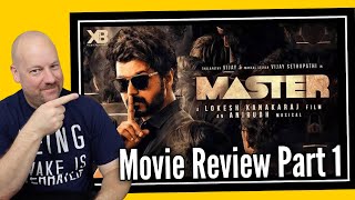 MASTER Movie | Review PART 1