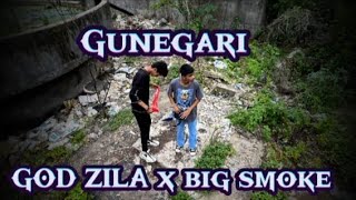BIG SMOKE X GODZILLA -GUNEGARI | prod deejay Jordan |  OFFICIAL VIDEO | BIG SMOKE | 2023