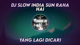 Download Lagu DJ SLOW INDIA SUN RAHA HAI SOUND ALIZAH CEWE X DJ ... MP3 Gratis