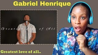 Gabriel Henrique - Greatest Love Of All (Whitney Houston cover) // Reaction.