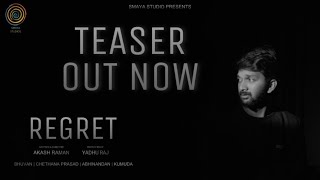 Regret - (4K)TEASER | KANNADA SHORT FILM | SMAYA STUDIOS|SUBTITLE |YADHURAJ | AKASH | BHUVAN