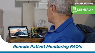 Remote Patient Monitoring FAQ’s