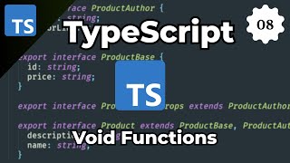 TypeScript Tutorial For Beginners 08 - Void Functions