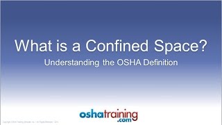 Free OSHA Training Tutorial - Identifying Confined Spaces