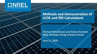 Levelized Cost of Electricity and Internal Rate of Return Calculations for PV Projects
