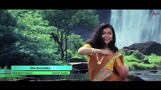 Aha jumthaka- Chandra Chakori movie DTS sound video songs