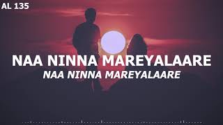 Naa Ninna Mareyalaare LYRICAL VIDEO | Dr Rajkumar, Lakshmi | KANNADA