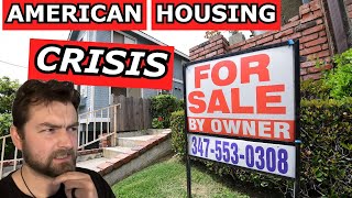 Why Can No One Buy a House In America? Housing Crisis 2024