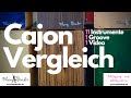 Cajon Vergleich: 11 Instrumente, 1 Groove, 1 Video [feat. Klangbruder Instrumentenbau]