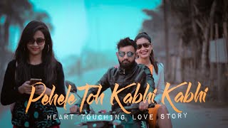 Pehele to Kabhi Kabhi | Sneh Upadhya | ft. Angshu, Neha & Rimi  | Sad Love Story 2020